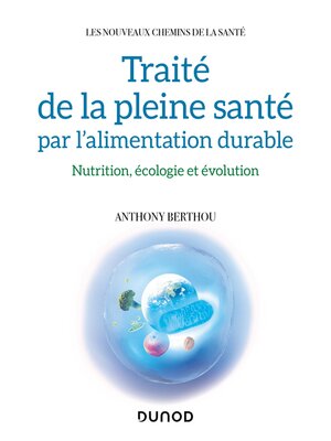 cover image of Traité de la pleine santé par l'alimentation durable